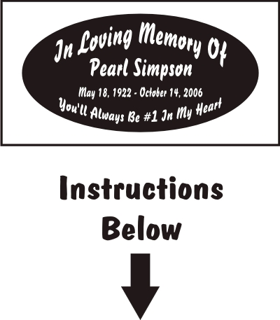 Small Sized <br>Printed <br>In Loving <br>Memory Decals <br><br>Starting At <br>$6.99 each